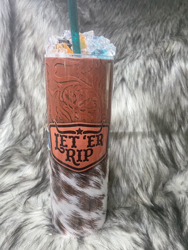LET 'ER RIP TUMBLER W/CUSTOM ICE TOPPER